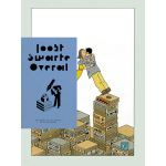 Joost Swarte - Joost Swarte Overal